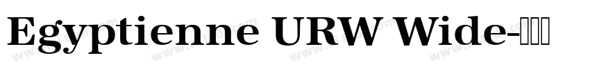 Egyptienne URW Wide字体转换